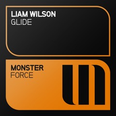 Liam Wilson - Glide [OUT NOW]