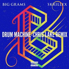 Drum Machine - Chris Lake Remix