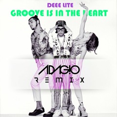 Deee Lite - Groove Is In The Heart (ADAG!O Remix)