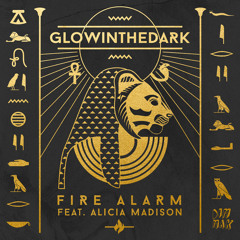 GLOWINTHEDARK - Fire Alarm (feat. Alicia Madison)