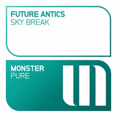 Future Antics - Sky Break [OUT NOW]