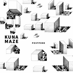 Download: Kuna Maze - Still Dry (feat. Koji)