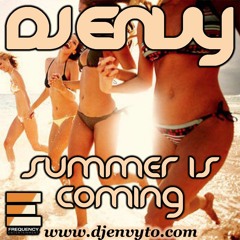 DJ ENVY - SUMMER IS COMING PODCAST