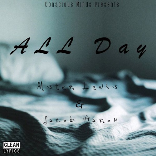 Ft. Jacob Aaron - All Day