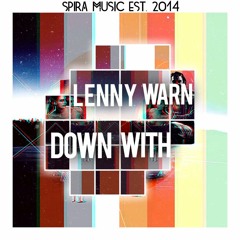 Lenny Warn - Down With [Free Download]