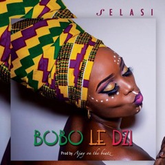 Selasi - BoBo Le Dzi
