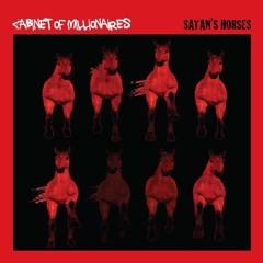 Cabinet Of Millionaires "Satan's Horses" (Kooky's Trampket Remix)