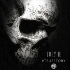 Cory M -TrueStory