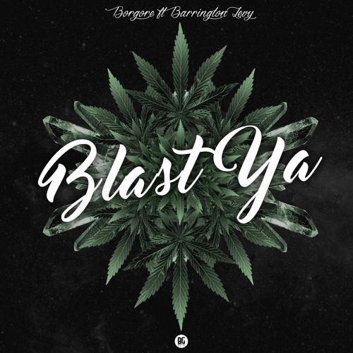 Borgore - Blast Ya  Ft. Barrington Levy