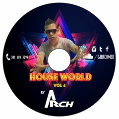 ARCH _ House World Vol.4 _02-26-2016