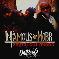 Empty Out (ft. Infamous Mobb)