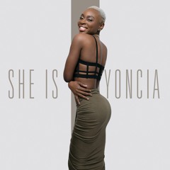Yoncia "Where I'm From" [Yoncia Music / VPAL Music]