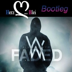Alan Walker - Faded (Herz Aus Blei Bootleg)