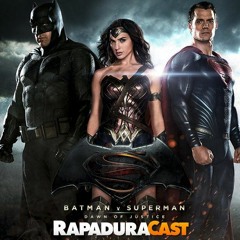 461+ - Feedbacks, bilheteria de Batman vs Superman e futuro da DC nos cinemas