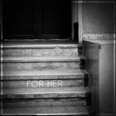 For Her