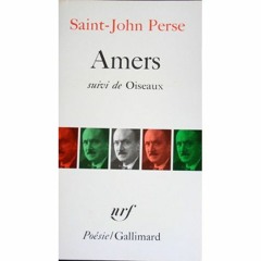 Chronique Carol Delage Saint John Perse. Extraits