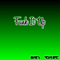 Funk It Up