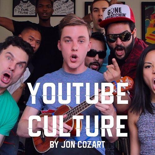 YouTube Culture - Jon Cozart
