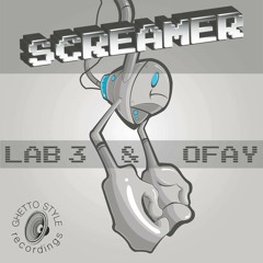 "Screamer" Lab3&Ofay [Free Download]