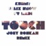 Touch(Joey Roskah Remix)