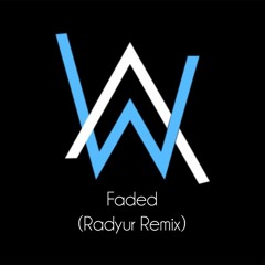 Alan Walker - Faded (Radyur Remix)