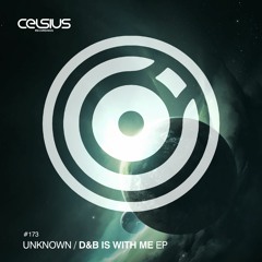 D&B is With Me EP [Celsius]