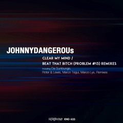 01. Clear My Mind (Da Sunlounge Remix)