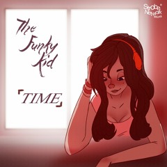 The Funky Kid - Time [Buy = free]