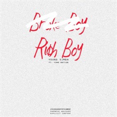 Rich Boy (ft. Yung Nation) | Young Simba