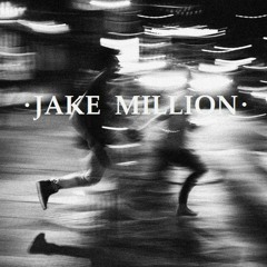 JAKE MILLION - The last Kiss