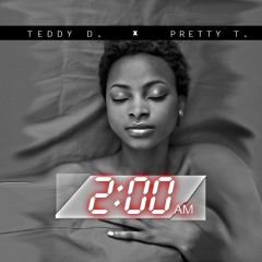 2 Am Ft Pretty T (Explicit)