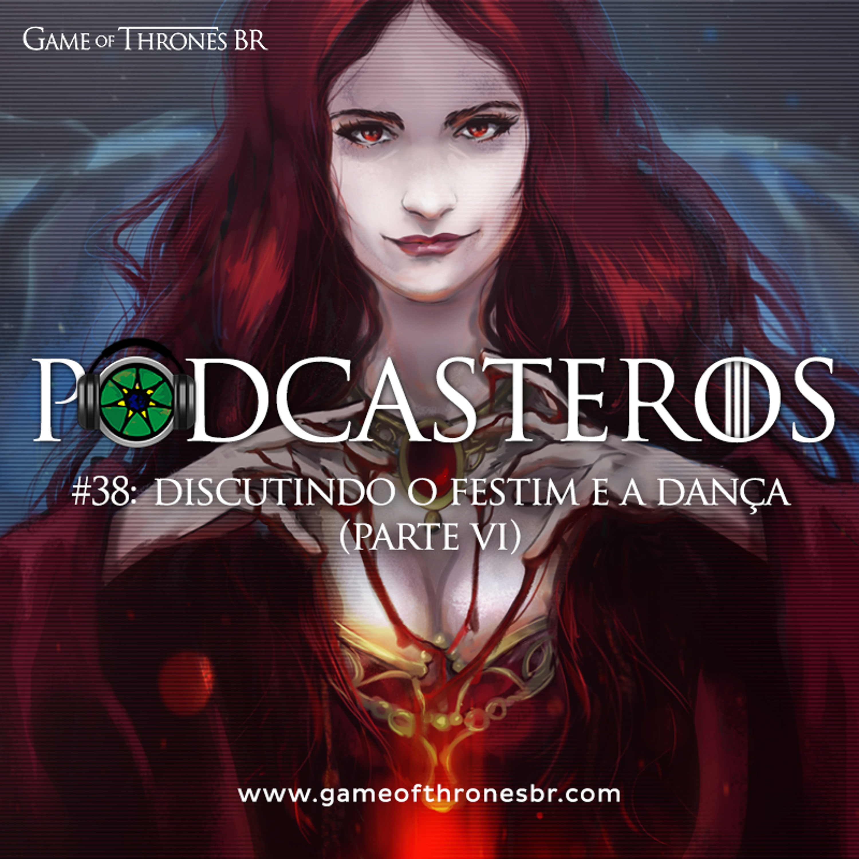 Podcasteros - Gelo & Fogo