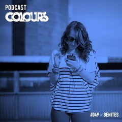 Colours Podcast #49 - Benites