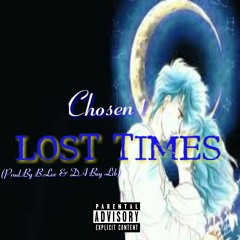 Lost Times (Prod By B.Lee & Da Boy LIB)
