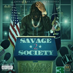 Savage Beezy - No Choice