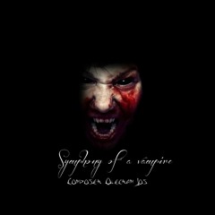 Symphony Of A Vampire