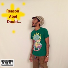 Reason 2 Doubt (Prod. by Ray Spizzy)