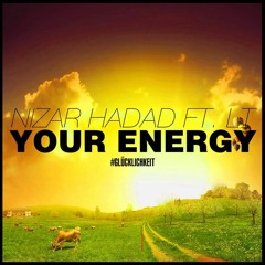 Nizar Hadad Feat. LT - Your Energy (Radio Edit)