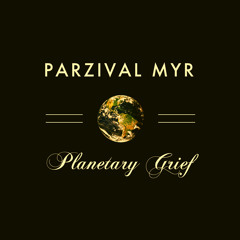 Planetary Grief