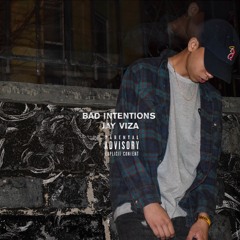 Bad Intentions (Prod. By Brian Do)