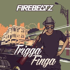 Firebeatz - Trigga Finga