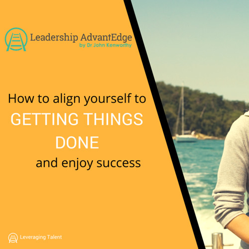 Stream la 020 how to align yourself to getting things done and enjoy