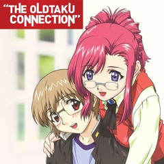The Oldtaku Connection Episode 15: Please Teacher!