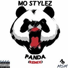 Mo Stylez - Panda Remix