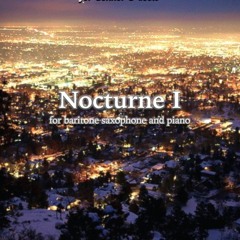 Nocturne I, for baritone saxophone and piano