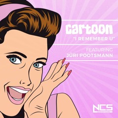CARTOON - I Remember U Ft. Jüri Pootsmann (Ownglow Remix)