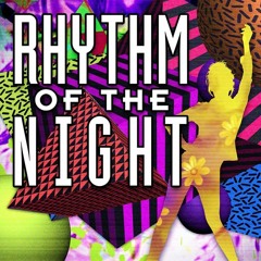 Rythm Of The Night (JUKEL Remix)