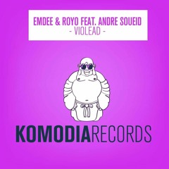 Royo & Emdee Feat. Andre Soueid - Violead (Radio Edit)