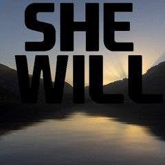 She Will (feat. LJV & Nit K) - Cover