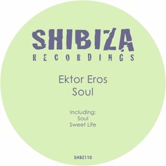 Ektor Eros - Sweet Life (Original Mix)